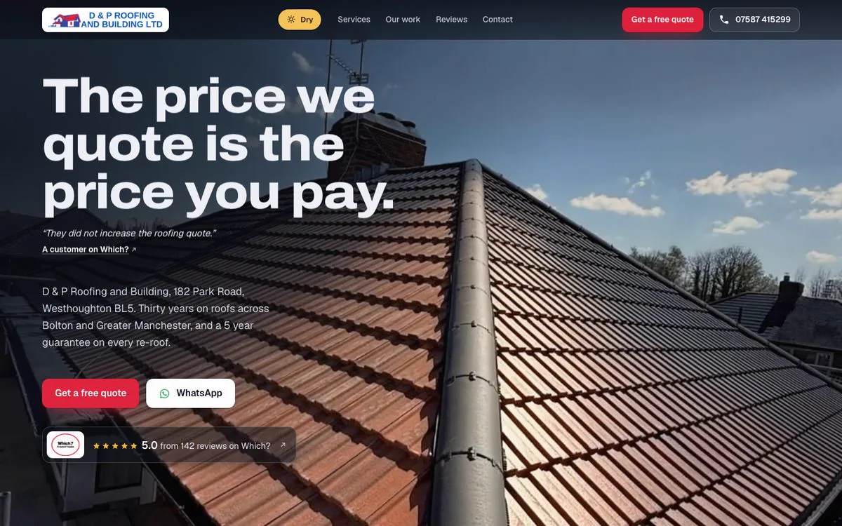 The new D & P site: a re-roofed house, the headline 'The price we quote is the price you pay', and their Which? score of 5.0 from 142 reviews.